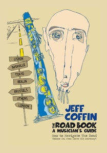 "The Road Book: A Musician's Guide" by Jeff Coffin (Digital eBook format)