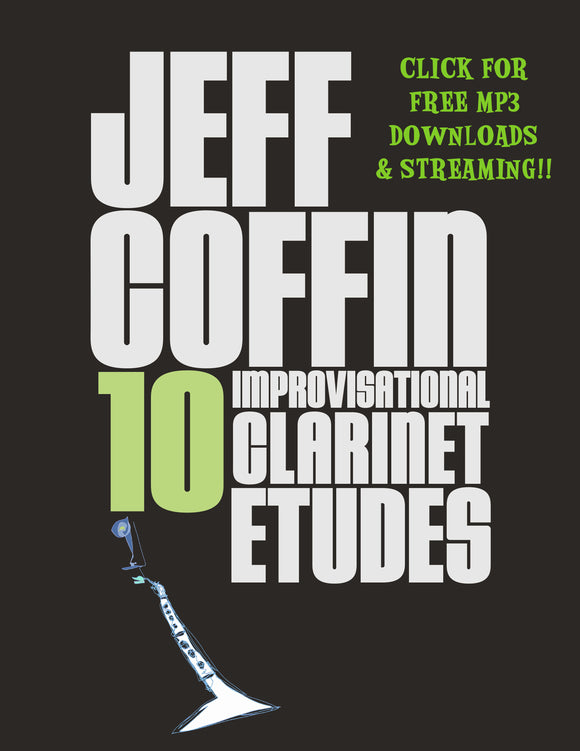 10 Improvisational Clarinet Etudes by Jeff Coffin (performed by James Zimmermann) [Free MP3 Download / 10 Tracks]